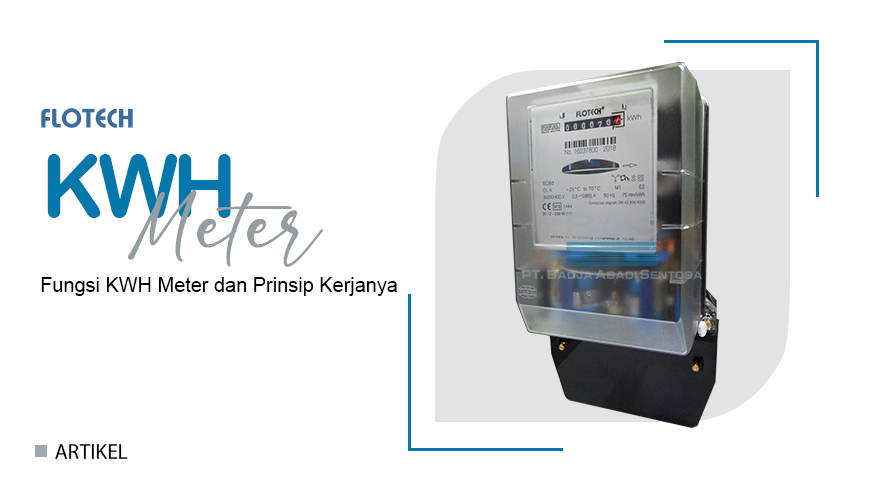 Fungsi KWH Meter dan Prinsip Kerjanya